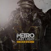 Metro Last Light Last Stand Alexey Omelchuk