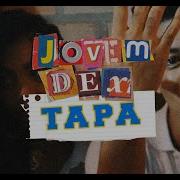 Jovem Dex Tapa Feat Pedro Lotto Paiva Prod