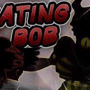 The Eternal Bob