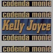 Codenda Monie Club Mix Kelly Joyce