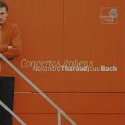 Concerto En Sol Mineur Bwv 975 Ii Largo Alexandre Tharaud
