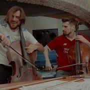 2Cellos Seven Nation Army