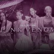 Blackpink Intro Pink Venom Dance Break Award Show Perf Concept