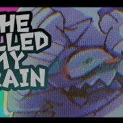 She Killed My Brain Meme