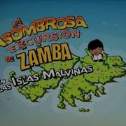 Zamba Y La Isla Malvina