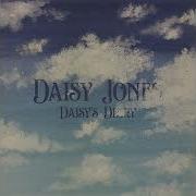 Nobody Needs Daisy Jones