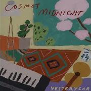We Could Last Forever Cosmo S Midnight