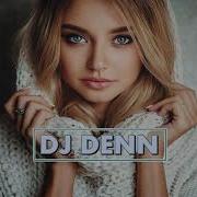 Dj Den Mix 2019