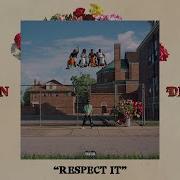 Respect It Feat Young Thug Hit Boy Big Sean