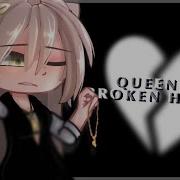 Queen Of Broken Hearts Gacha Club