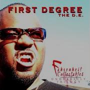 First Degree The D E Based On I M Rilla