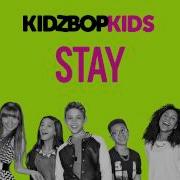 Kidz Bop 24 Stay