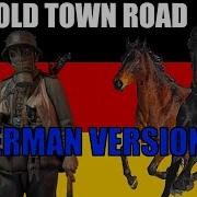 Old Town Road German