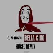 Bella Ciao Original Remix