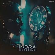 Indra Realtime Original Mix