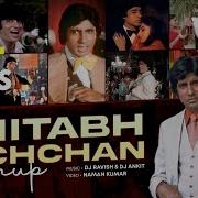 Amitabh Bachchan Mashup Dj Ravish