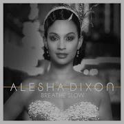 Breathe Slow Ali Payami Remix Alesha Dixon