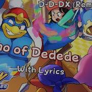 Macho Of Dedede With Lyrics