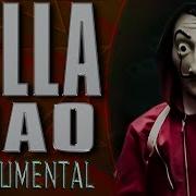 Bella Ciao Instrumental La Casa De Papel