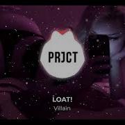 Loat Villain