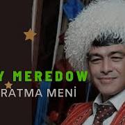 Nury Meredow Garratma Meni Mp3 Indir