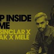 Bob Sinclar A Trak Deep Inside Of Me Melé Remix