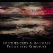 Frequencerz Fight For Survival