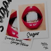 Swanky Tunes Sugar