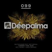 Under The Sun Feat Jeff Brown Extended Vocal Mix Matthew1626