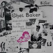 Long Ago And Far Away Remastered Chet Baker