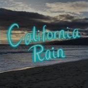 California Rain Feat Ginevra Petrucci John Thomas Burson