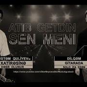 Dilqem Gitara Rustem Quliyevin Xatiresine Dunya Senin Dunya Menim 2019