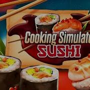 Sushi Simulator