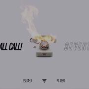 Call Call Call Seventeen