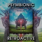 Retroactive Psymbionic