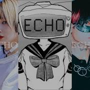 Reol Chogakusei Echo