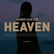 Heaven James Carter Lyrics