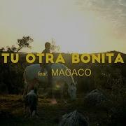 Caballo Blanco Feat Macaco Tu Otra Bonita