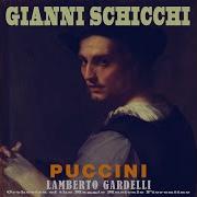 Agostino Lazzari Gianni Schicchi Ecco La Cappellina