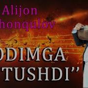 Alijon Eshonqulov Yodimga Tushdi