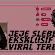 Video Virall Jeje