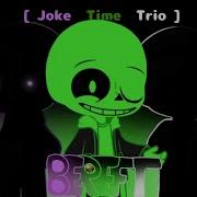 A Joke Trio Bereft Made By Aleatorio3Dw