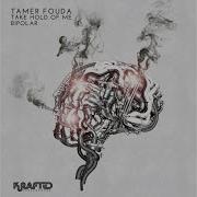 Tamer Fouda Take Hold Of Me