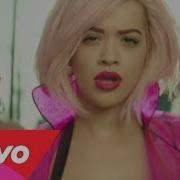 Rita Ora I Will Never Let You Down 1 Hour Loop