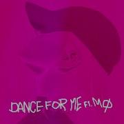 Dance For Me Feat Mø Alma