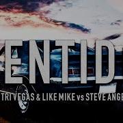 Dimitri Vegas Like Mike Vs Steve Angello Sentido