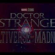 Doctor Strange In The Multiverse Of Madness Official Trailer Ost