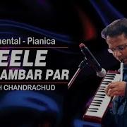 Song Neele Neele Ambar Par Instrumental