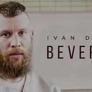 Ivan Dorn Beverly