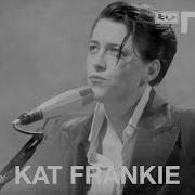 Slacker Ballad Kat Frankie